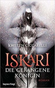 Iskari - Die gefangene Königin: